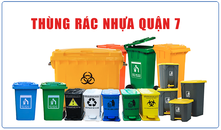 Thùng rác nhựa tại Quận 7