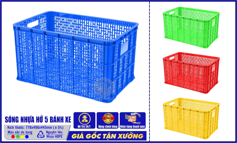 Sóng nhựa hở 5 bánh xe