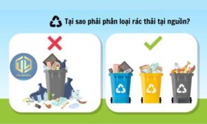 Tại sao phải phân loại rác thải tại nguồn?