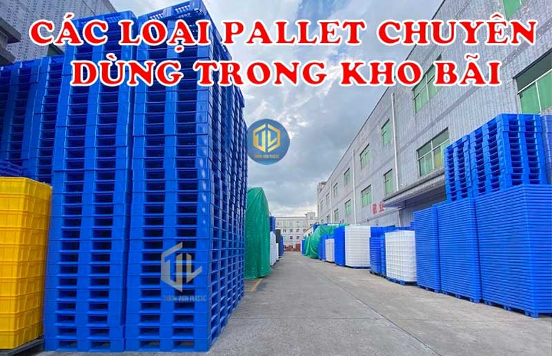 Cung cấp, mua bán pallet nhựa Bình Dương uy tín, chất lượng
