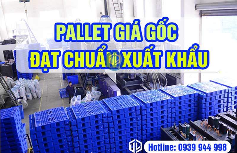 Cung cấp, mua bán pallet nhựa Bình Dương uy tín, chất lượng