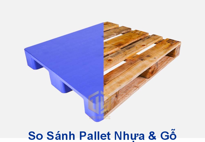 So sánh pallet nhựa và pallet gỗ