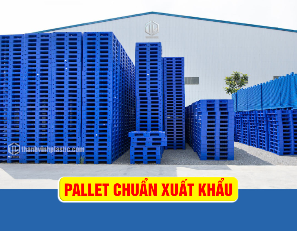 Pallet nhựa xuất khẩu