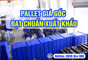 Pallet nhựa mới - chuẩn xuất khẩu giá tốt