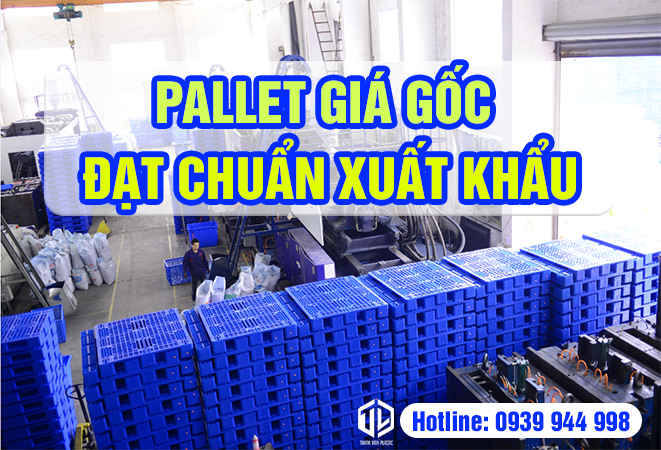 Pallet nhựa xuất khẩu giá tốt