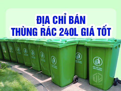 Thùng rác 240L chất lượng