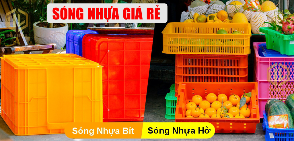 Sóng nhựa bít và sóng nhựa hở