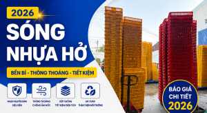sóng nhựa hở thông tin chi tiết 2026