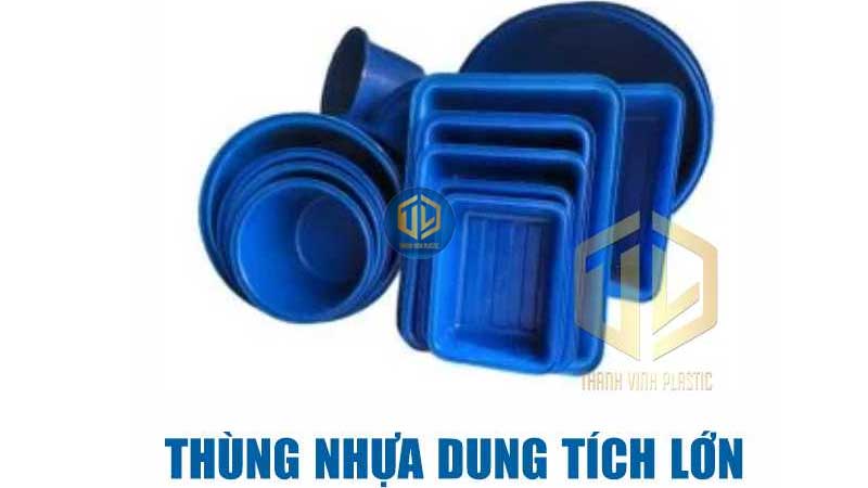 Thùng nhựa dung tích lớn